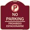 Signmission No Parking Prohibido Estacionar No Parking Heavy-Gauge Aluminum Sign, 18" x 18", BU-1818-23598 A-DES-BU-1818-23598 - alternate 1
